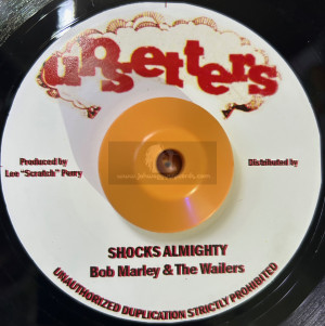 Upsetters-7"-Shocks Almighty / Bob Marley And The Wailers