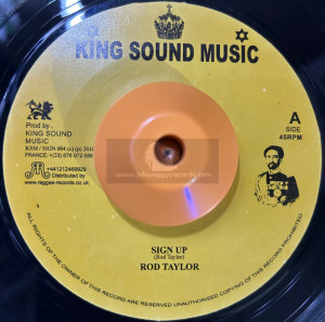King Sound Music-7"-Sign Up / Rod Taylor