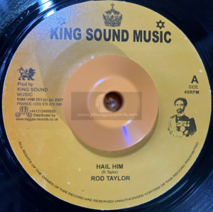King Sound Music-7"-Hail Him / Rod Taylor