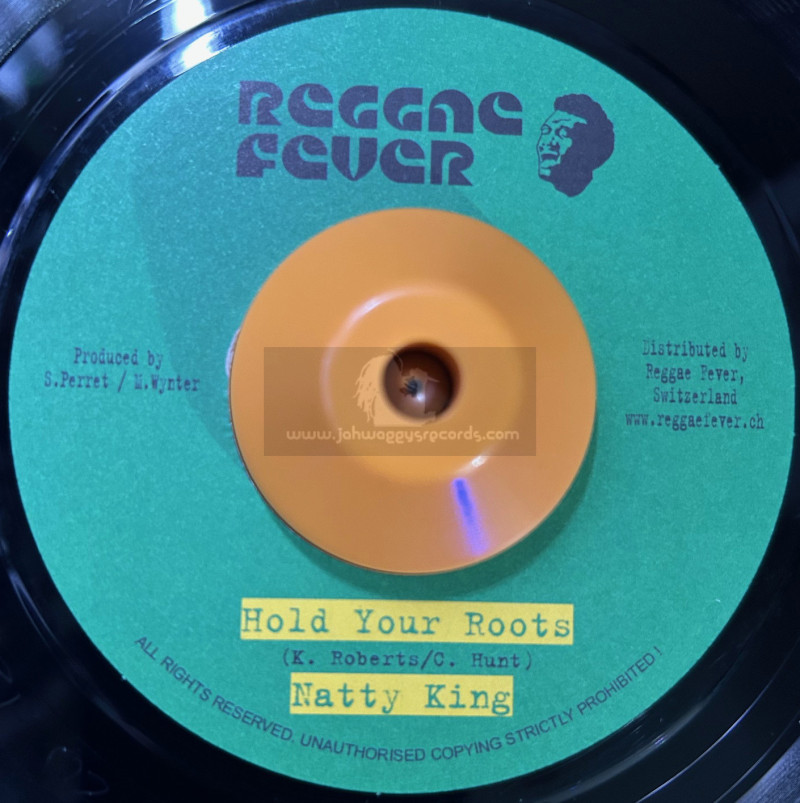 Reggae Fever-7"-Hold Your Roots / Natty King