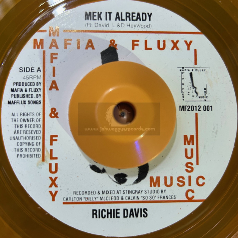 Mafia & Fluxy Music-7"-Mek It Already / Richie Davis (Bun Cheese Riddim)