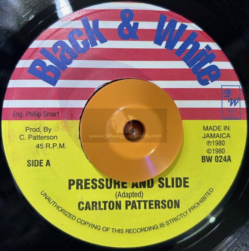 Black And White-7"-Pressure And Slide / Carlton Patterson