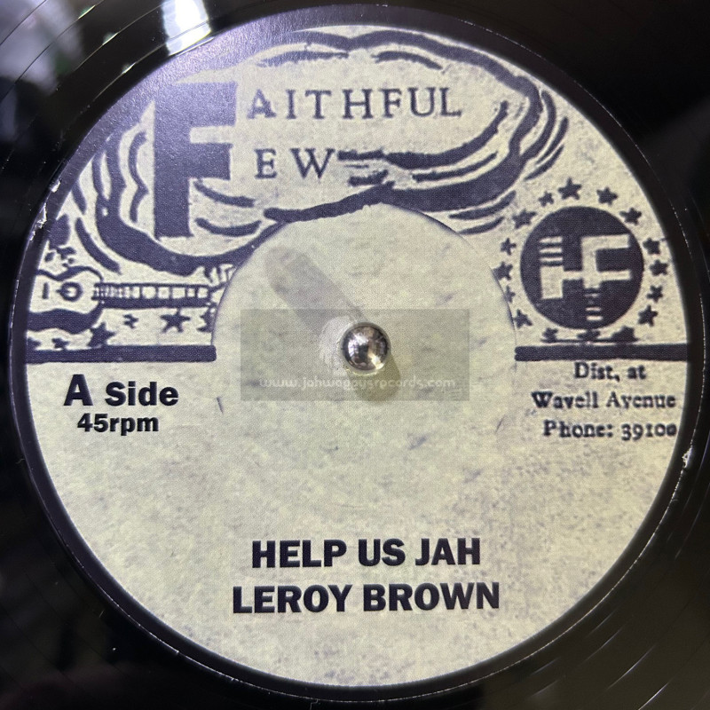 Faithful Few-12"-Help Us Jah / Leroy Brown