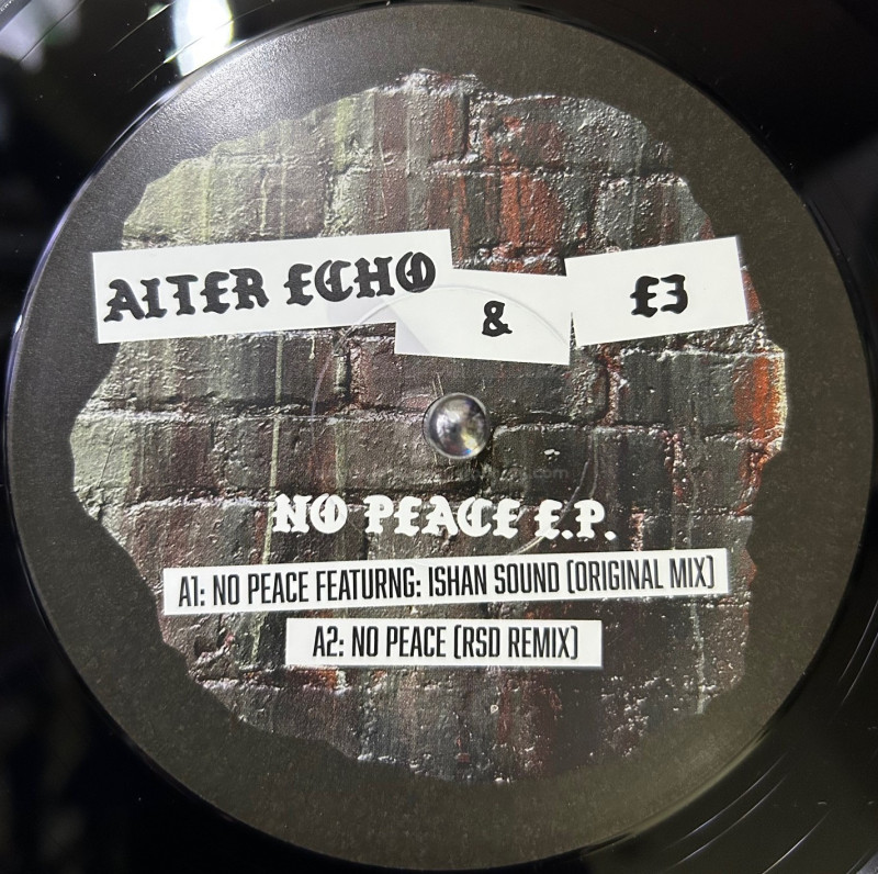 Alter Echo And E3-12"-No Peace EP / Alter Echo & E3