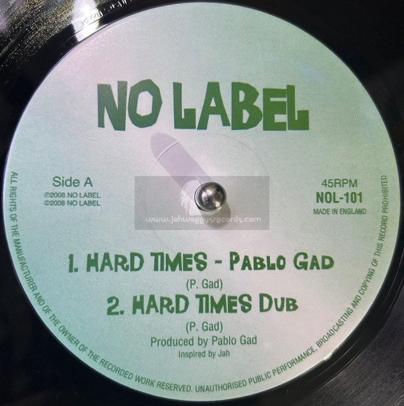 No Label-10"-Hard Times + Gun Fever / Pablo Gad