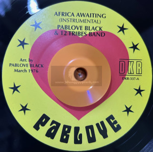 Pablove-7"-Africa Awaiting / Pablove Black & 12 Tribes Band + Sons of the Most High / Pablove Black & 12 Tribes Band