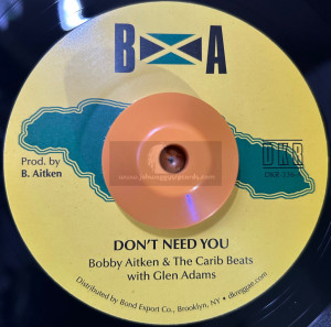 BA-7"-Don't Need You / Bobby Aitken + Wonder Music / Val Bennett