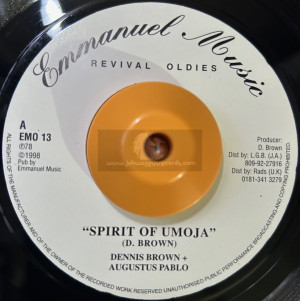 Emmanuel Music-7"-Spirit Of Umoja / Dennis Brown And Augustus Pablo