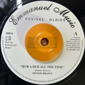 Emmanuel Music-7"-Rub A Dub All The Time / Dennis Brown