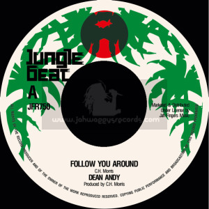 Jungle Beat-7"-Follow You Around / Dean Andy