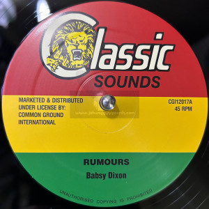 Classic Sounds-12"-Rumours / Babsy Dixon + It's Too Late / Babsy Dixon