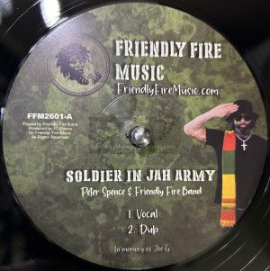 Friendly Fire Music-12"-Soldier In Jah Army / Peter Spence + Mr. Devil Boy / Myki Tuff