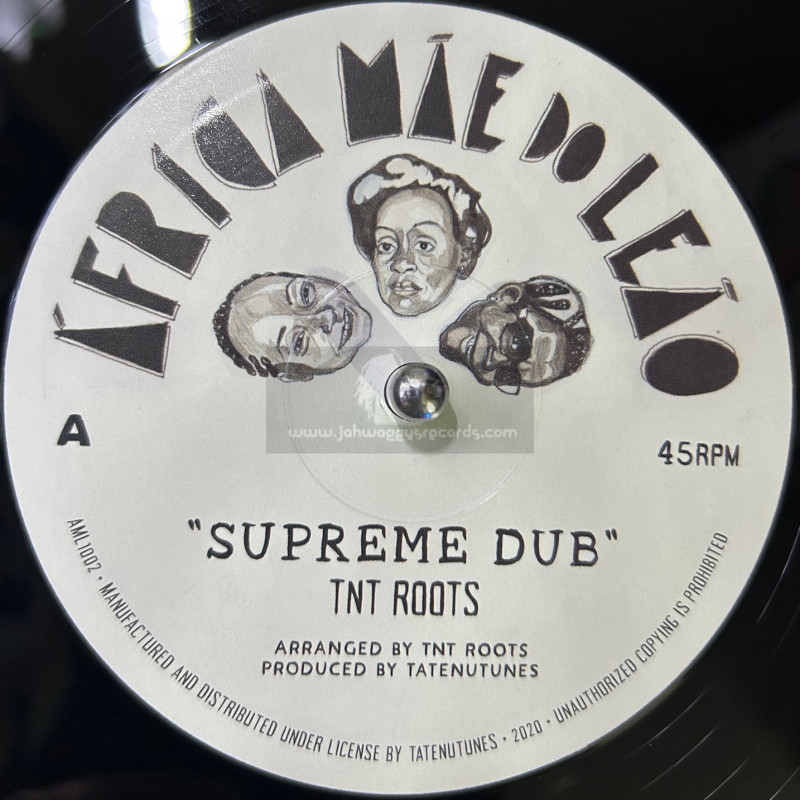 Africa Mae do Leao-10"-Supreme Dub / TNT Roots + Solidarity / TNT Roots