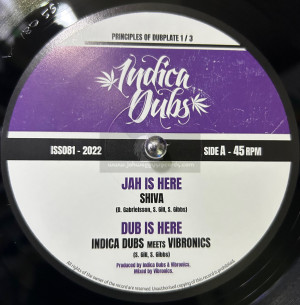 Indica Dubs-10"-Jah Is Here / Shiva + Jet Stream / Vanya O - Indica Dubs Meets Vibronics