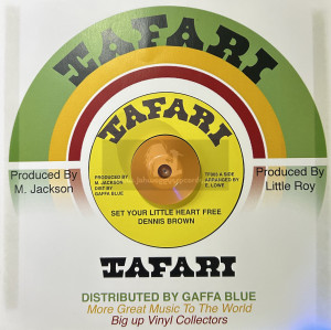 Tafari-7"-Set Your Little Heart Free / Dennis Brown