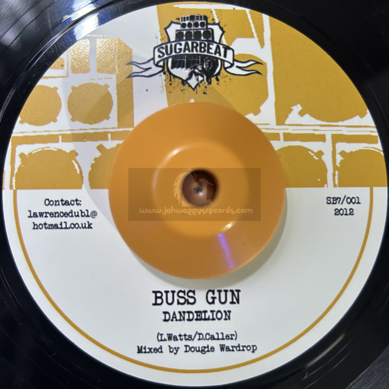Sugarbeat-7"-Buss Gun / Dandelion