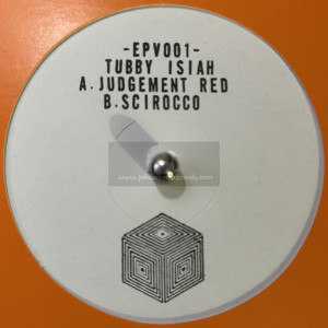 EchoPlex Records-7"-Judgement Red / Tubby Isiah + Scirocco / Tubby Isiah