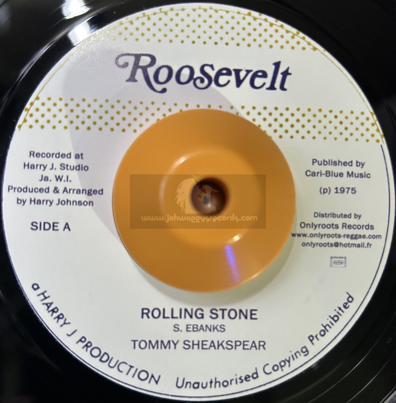 Roosevelt-7"-Rolling Stone / Tommy Sheakspear