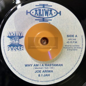 Ariwa-7"-Why Am I A Rastaman  / Joe Ariwa And I Jah