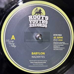 Roots Youths Records-7"-Babylon / Nazarites