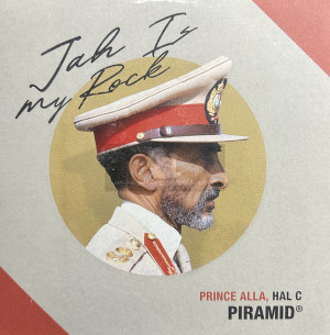 Piramid-7"-Jah Is My Rock / Prince Alla
