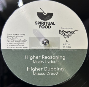 Spiritual Food-12"-Higher Reasoning  / Marky Lyrical