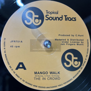 Tropical Sound Tracs-7"-Mango Walk / The In Crowd