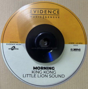 Evidence Music-7"-Morning / King Kong, Little Lion Sound