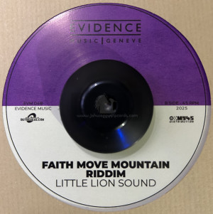 Evidence Music-7"-Faith Move Mountain / King Kong, Little Lion Sound