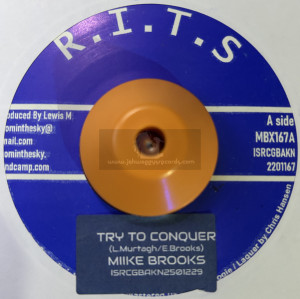 R.I.T.S-7"-Try To Conqeuer / Mike Brooks