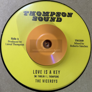 Thompson Sound-7"-Love Is A Key / The Viceroys