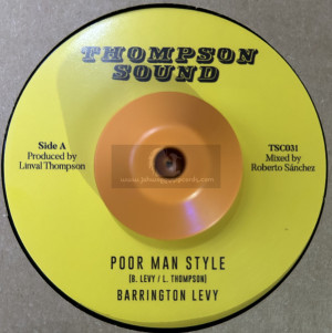 Thompson Sound-7"-Poor Man Style / Barrington Levy