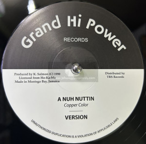 Grand Hi Power Records-12"-Pack Up / Hero Culture + A Nuh Nuttin / Copper Color