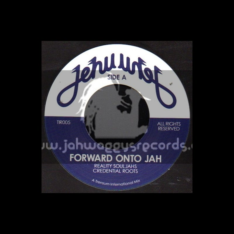 Jehu-7"-Forward On To Jah / Reality Souljahs