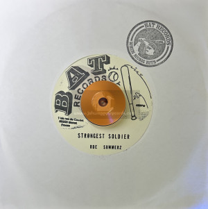 Bat-7"-Strongest Soldier / Roe Summerz