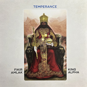 Akashic-Lp-Temperance / Fikir Amlak Meets King Alpha
