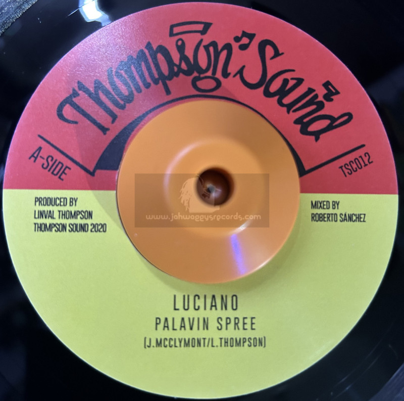 Thompson Sound-7"-Palavin Spree / Luciano