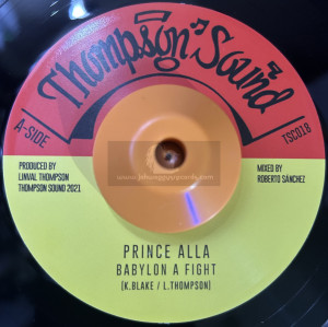 Thompson Sound-7"-Babylon A Fight / Prince Alla