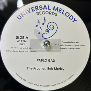 Universal Melody Records-12-The Prophet Bob Marley / Pablo Gad