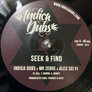 Indica Dubs-7"-Seek And Find / Indica Dubs Meets Mr Zebre And Alex Sci Fi