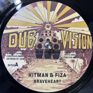 Dub Vision-7"-Braveheart / Hitman & Fiza