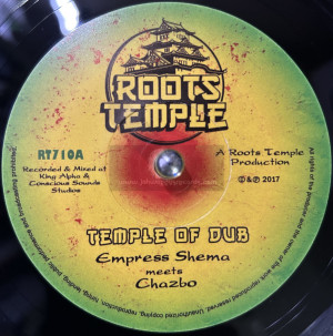 Roots Temple-7"-Temple Of Dub / Empress Shema Meets Chazbo