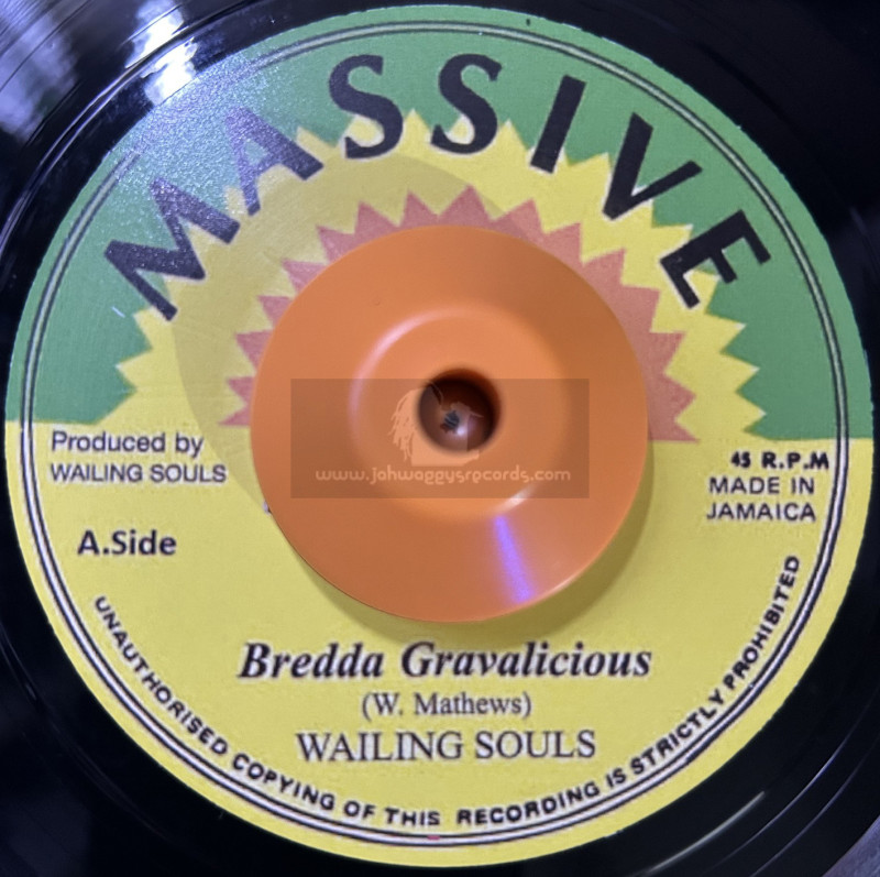 Massive-7"-Bredda Gravalicious / Wailing Souls