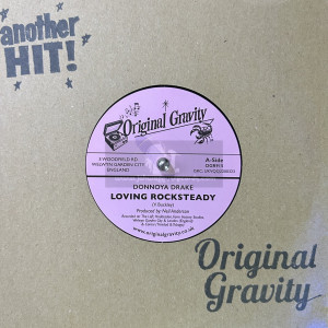 Original Gravity-7"-Loving Rocksteady / Donnoya Drake