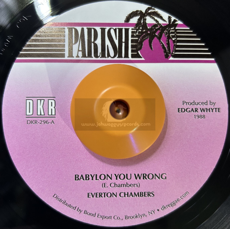 Parish-7"-Babylon You Wrong / Everton Chambers