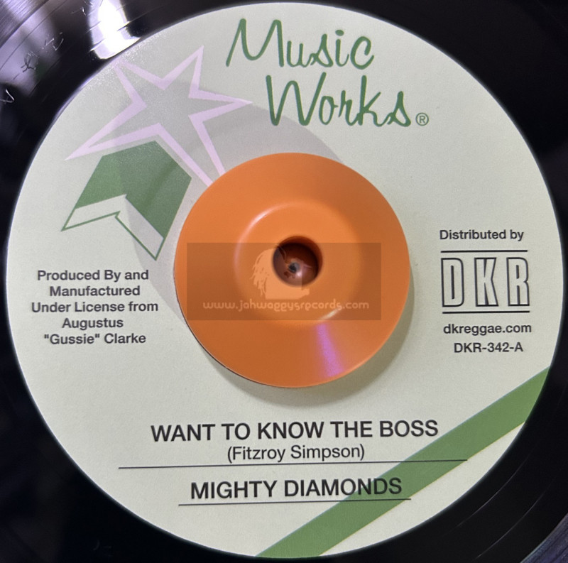 Music Works-7"-Want To Know The Boss / Mighty Diamonds