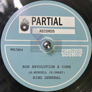 Partial Records-7"-Run Revolution a Come / King General
