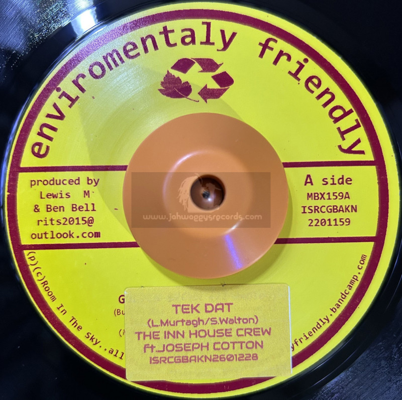 Environmentaly Friendly-7"-Tek Dat  / The Inn House Crew And Joseph Cotton