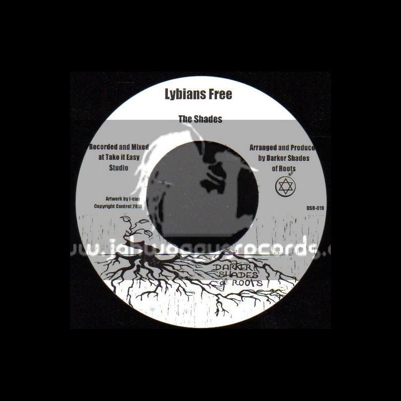 Darker Shades Of Roots-7"-Lybians Free / The Shades