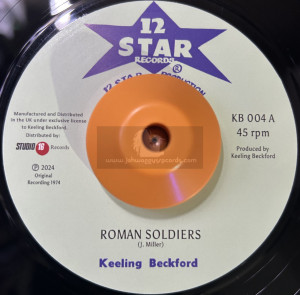 12 Star-7"-Roman Soldiers / Keeling Beckford